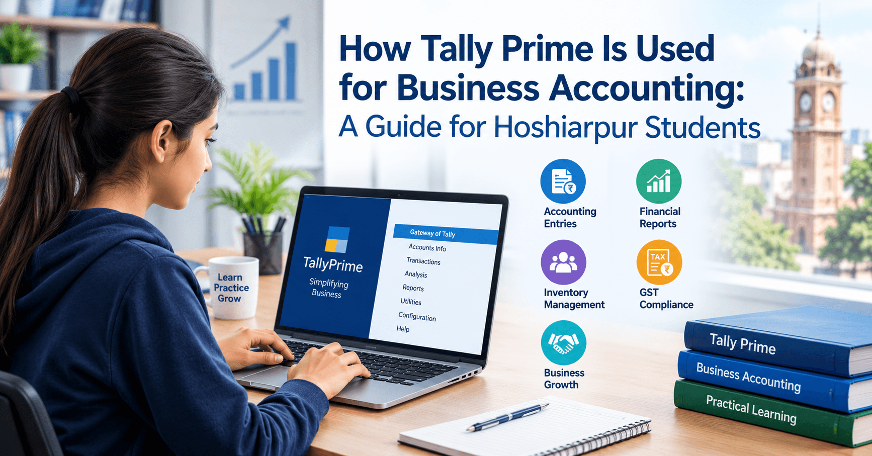 How Tally Prime Is Used for Business Accounting: A Guide for Hoshiarpur Students