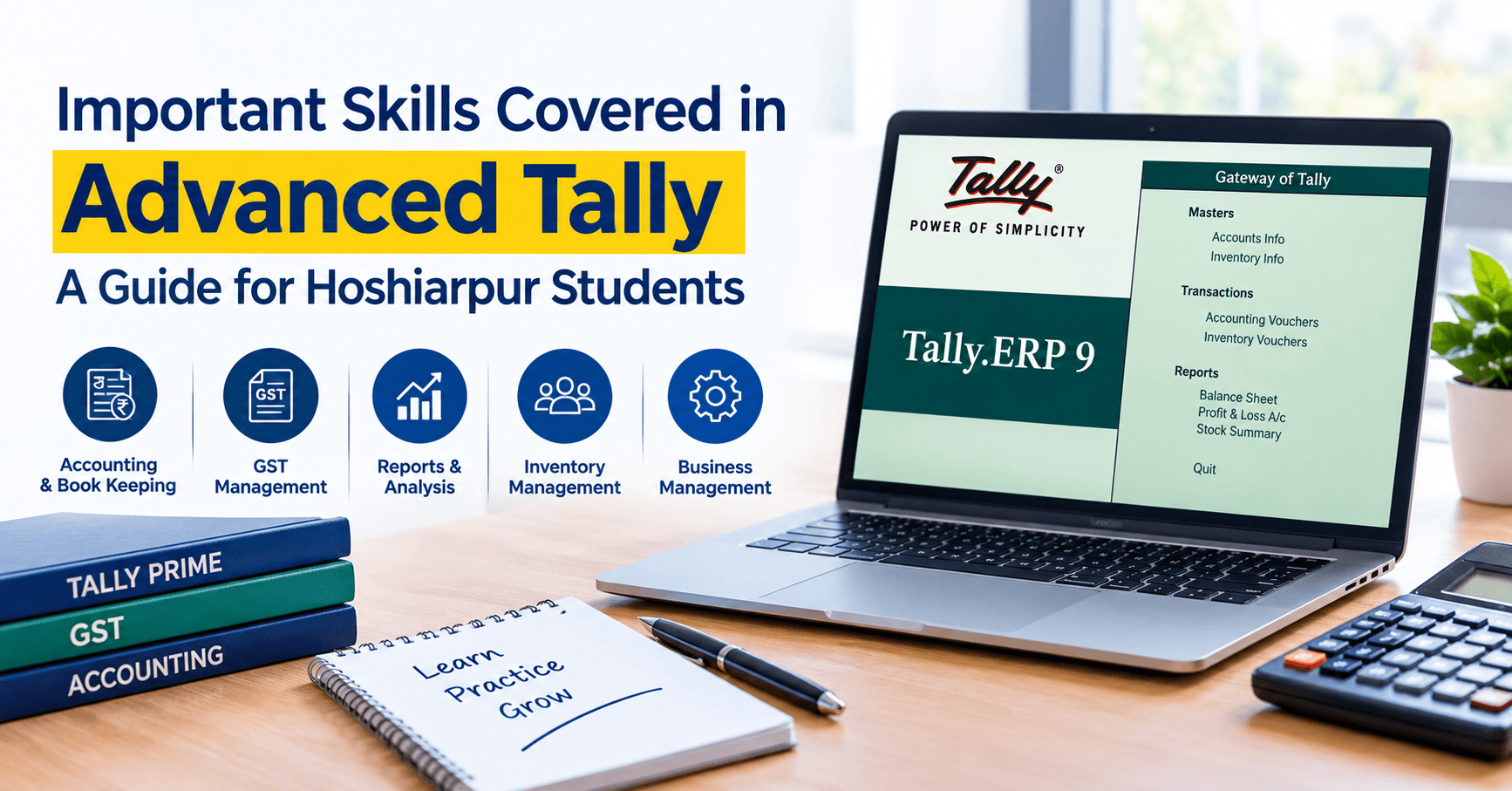 Important Skills Covered in Advanced Tally: A Guide for Hoshiarpur Students