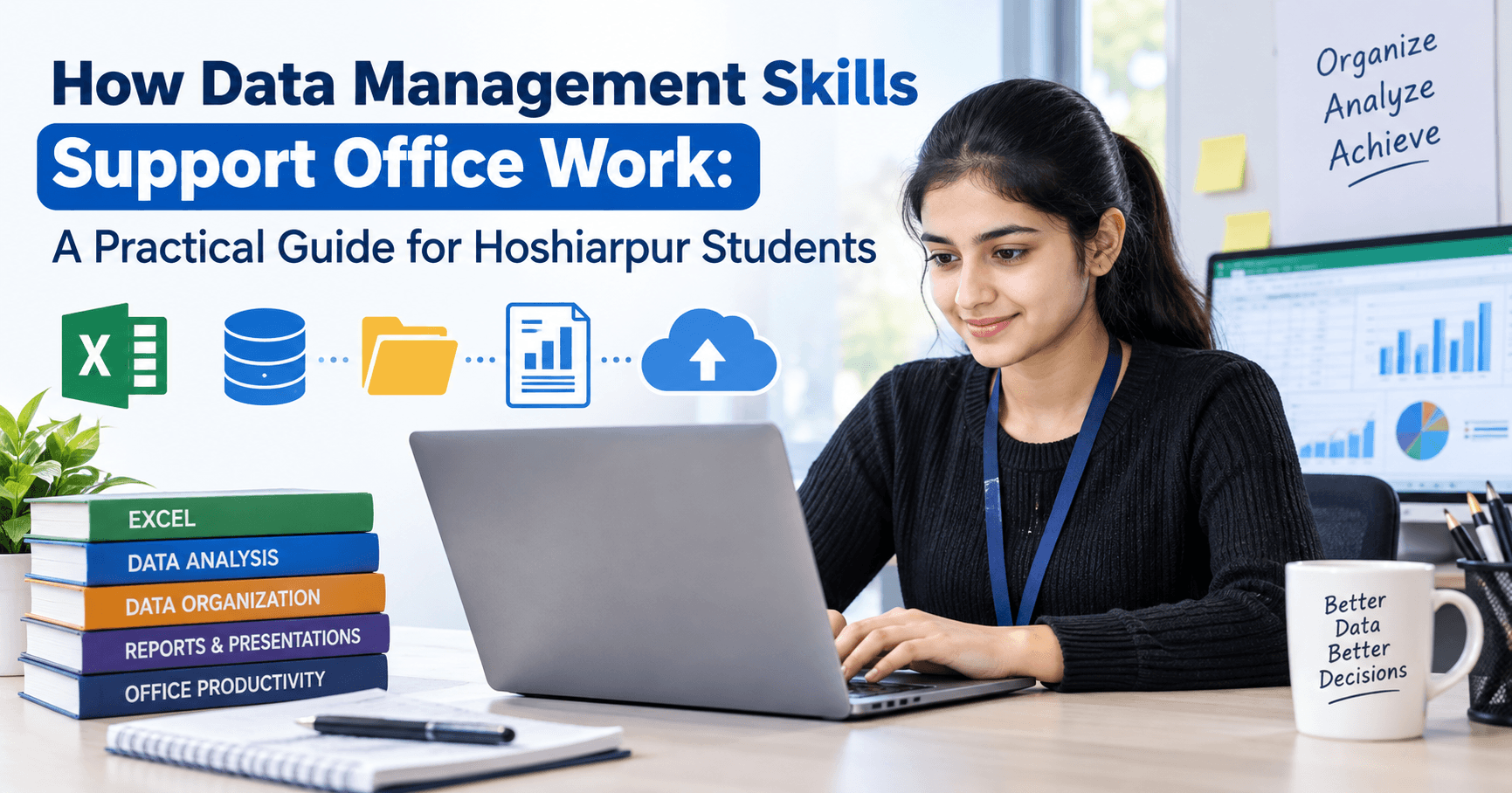 How Data Management Skills Support Office Work: A Practical Guide for Hoshiarpur Students
